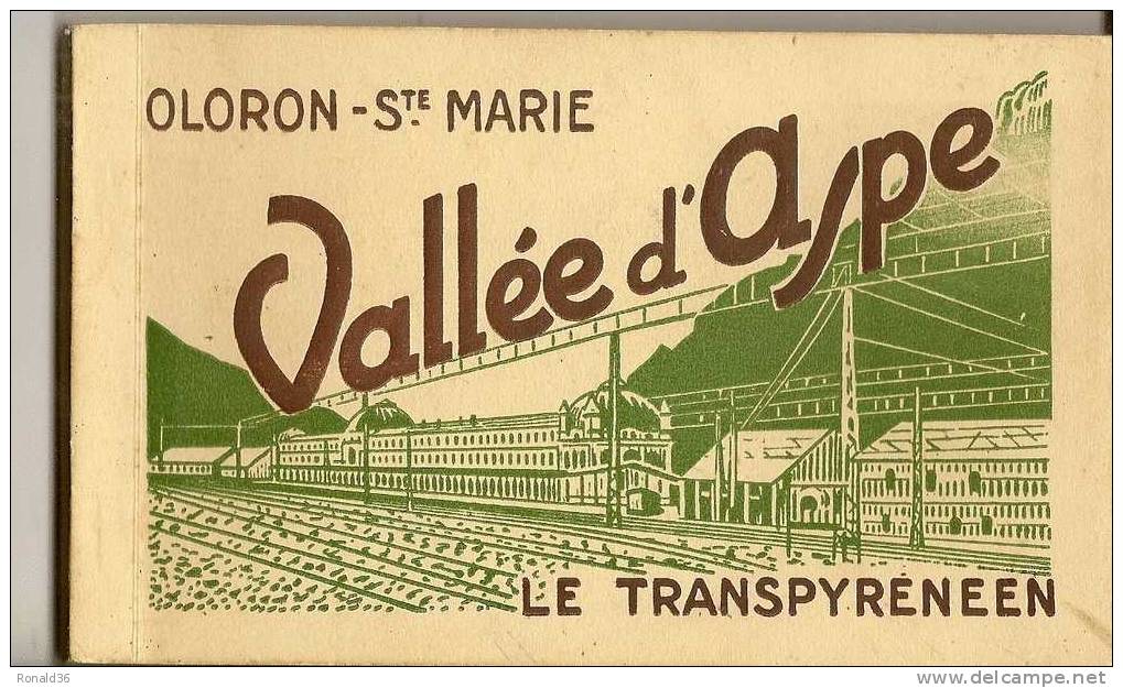 Carnet Cp 64 OLORON STE MARIE Vallée D´Aspe  Transpyrénéen / Ligne De Chemin De Fer  Gare URDOS ESCOT SARRANGE BEDOUS - Oloron Sainte Marie