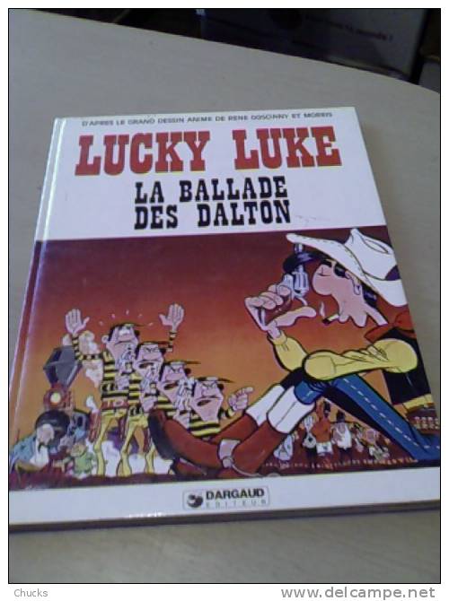 Lucky Luke La Ballade Des Dalton L’album Du Dessin Animé  EO  Cartonné Dargaud 3° Trim. 1978 - Lucky Luke