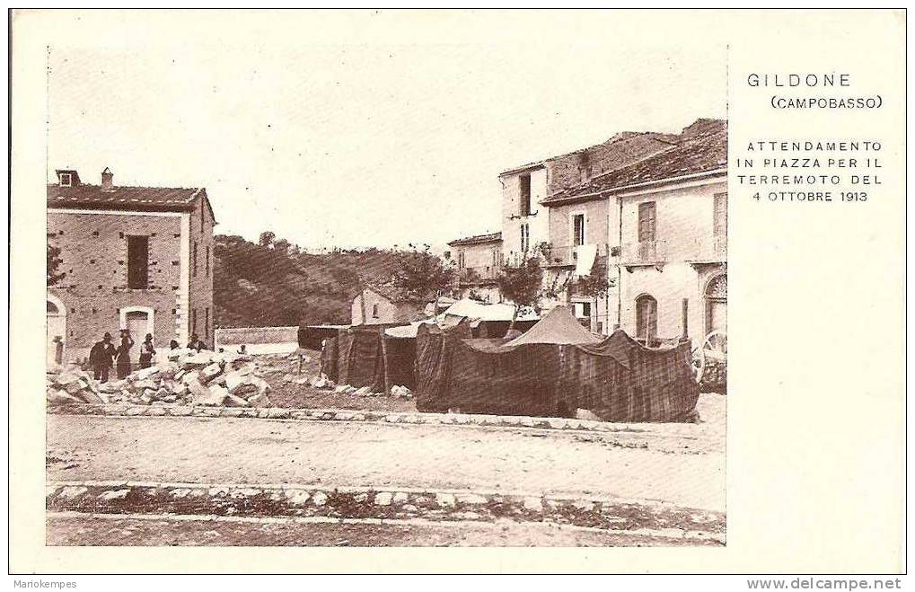 GILDONE ( Campobasso )  -  ATTENDAMENTO IN PIAZZA PER IL TERREMOTO DEL 4 OTTOBRE 1913 - Campobasso