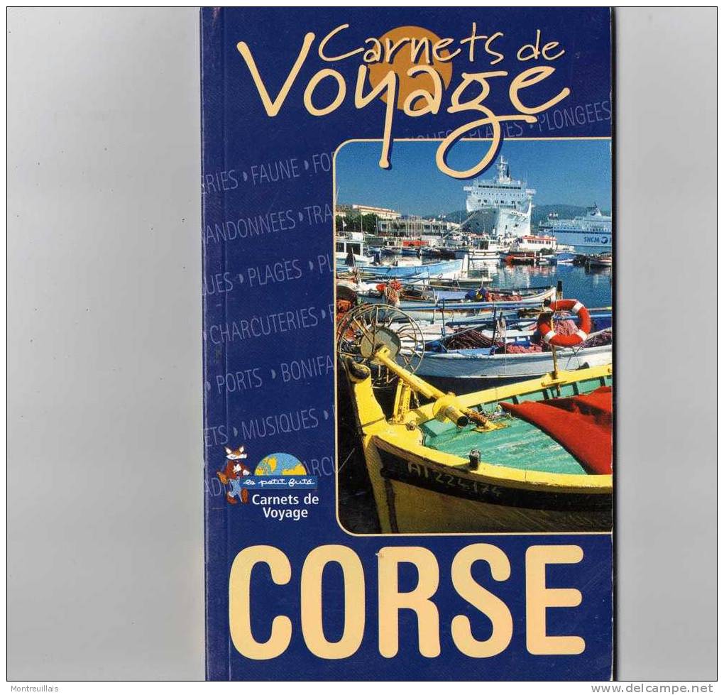 Carnets De Voyage, CORSE, De 2003, 120 Pages, Géographie, Histoire, Villes Etc - Corse