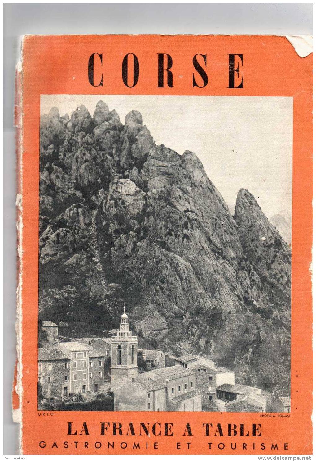 Corse, Gastronomie Et Tourisme, Par La France à Table, De 1956, 56 Pages - Corse