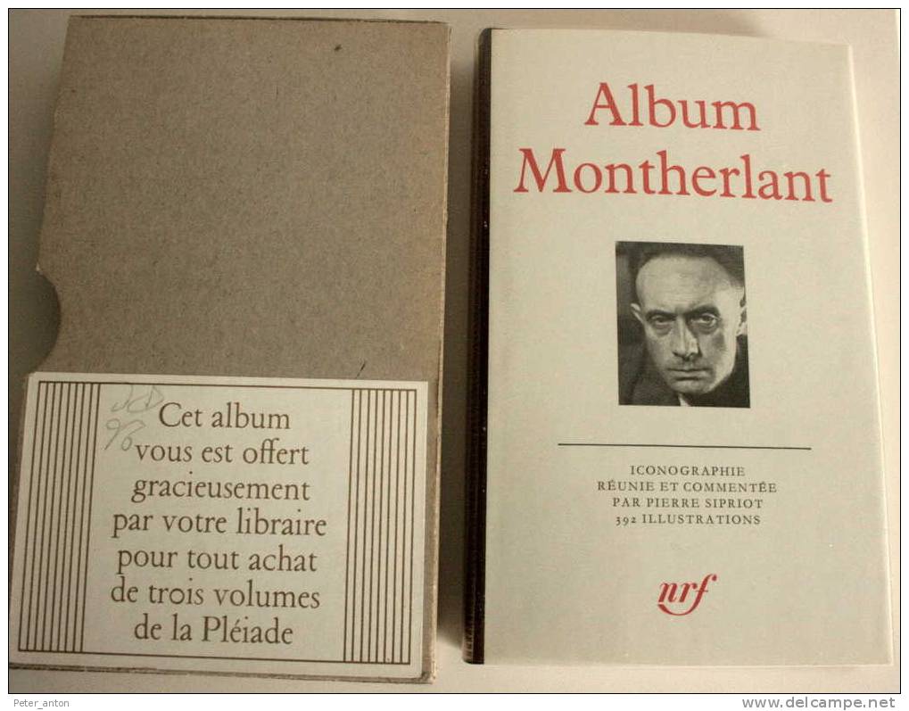 L'ALBUM Montherlant -album Pléïade 1979 - Neuf - Complet - Hors Commerce - La Pléiade