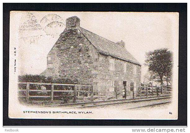 RB 670 - 1907 Postcard Stephenson's Birthplace Wylam B73 Duplex Postnark Northumberland - Autres & Non Classés