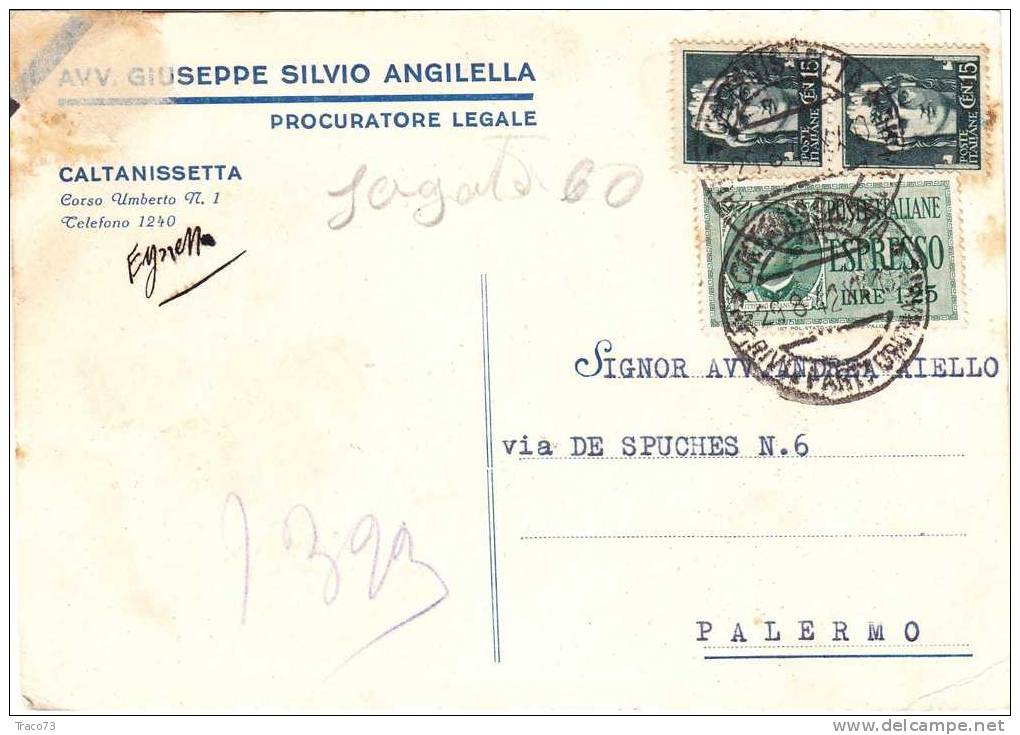 CALTANISSETTA  / PALERMO - Card / Cartolina Pubblicit. 29.08.1942 "Avv. G. Silvio Angilella" - Cent. 15 X 2 + 1,25 Esp - Publicité