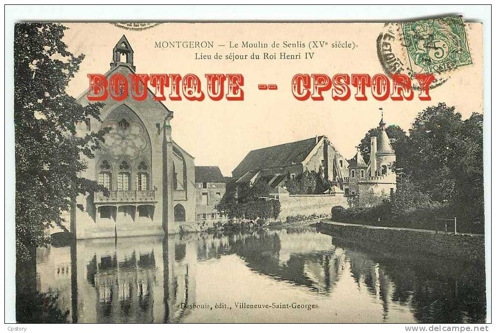 MOULIN à EAU - Moulin De Senlis à Montgeron - Henri IV - Dos Scané - Molinos De Agua