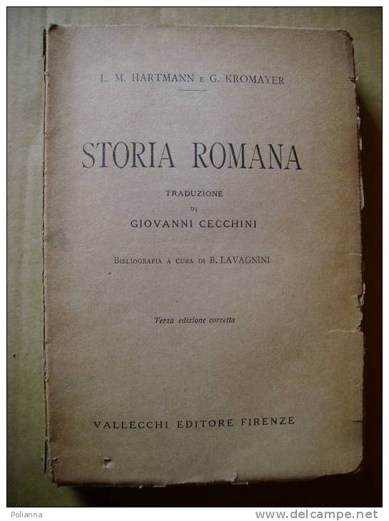 PS/31 Hartmann Kromayer STORIA ROMANA Vallecchi 1930- Bollo Confederazione Fascista Dei Commercianti 1940 - Geschiedenis, Biografie, Filosofie