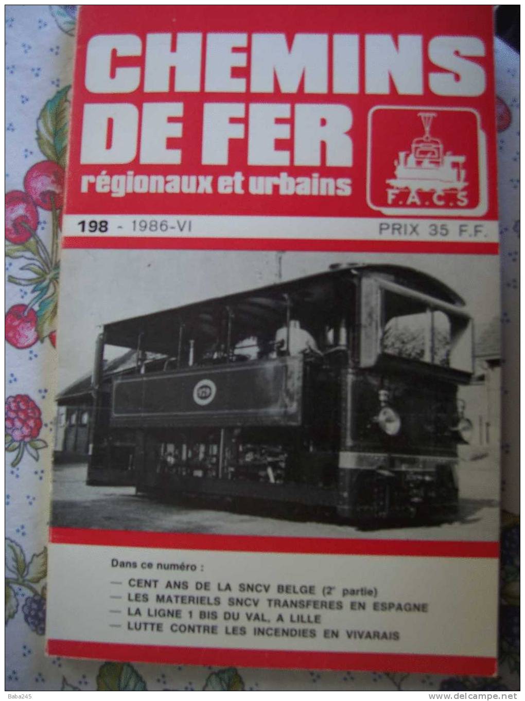 CHEMINS DE FER SECONDAIRES 1986 100 ANS DE SNCF BELGE 2° PARTIE - Trains