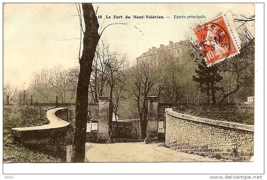 -92- Le Fort Du Mont Valérien Entrée Principale - Bien Timbrée Joliement Colorisée - Mont Valerien