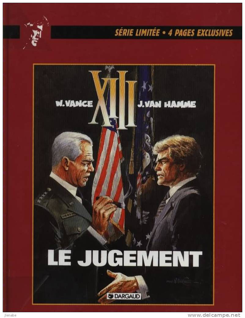 XIII " LE JUGEMENT " SERIE LIMITEE EO 1998 Par VANCE & VAN HAMME NEUF ! - XIII