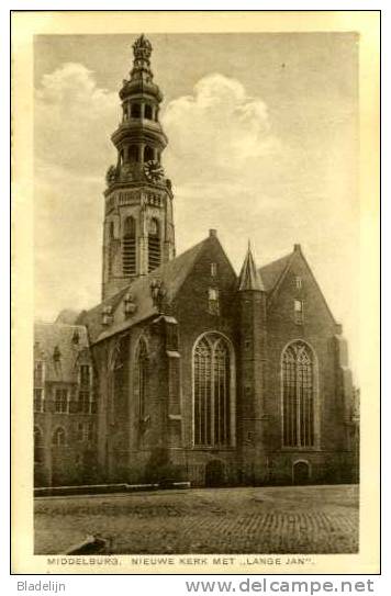 MIDDELBURG (Zeeland) - Nieuwe Kerk Met De Lange Jan (vóór De Vernieling In Mei 1940) - Middelburg