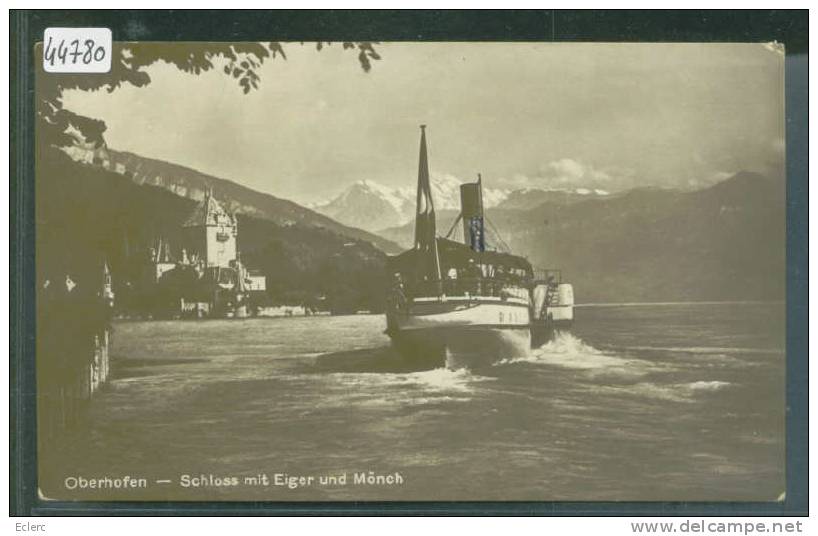 OBERHOFEN - DAMPFSCHIFFAHRT - TB - Oberhofen Am Thunersee