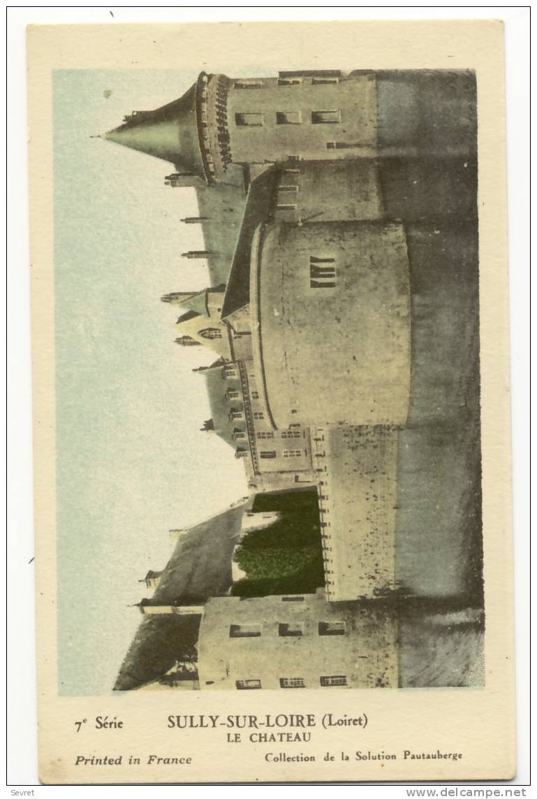 SULLY SUR LOIRE. - Le Château . - Sully Sur Loire