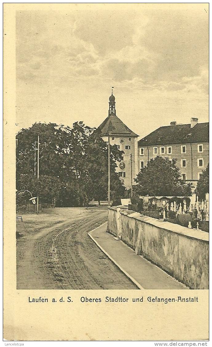 LAUFEN A. D. S. / OBERES STADTTOR UND GEFANGEN-ANSTALT - Lauf