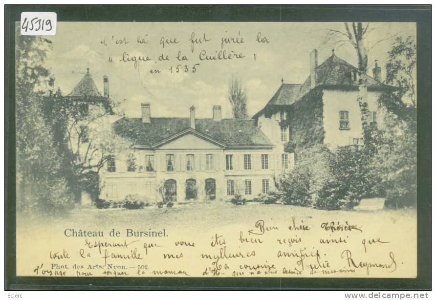 DISTRICT DE ROLLE ///  CHATEAU DE BURSINEL  - TB - Bursinel