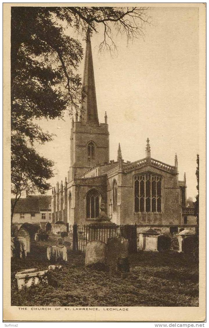 GLOS - LECHLADE - THE CHURCH OF ST LAWRENCE  Gl171 - Autres & Non Classés