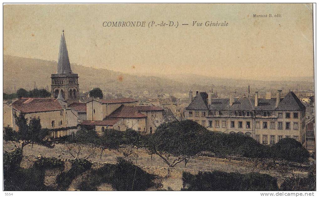 Cpa   63 Puy De Dome  Combronde Vue Generale - Combronde