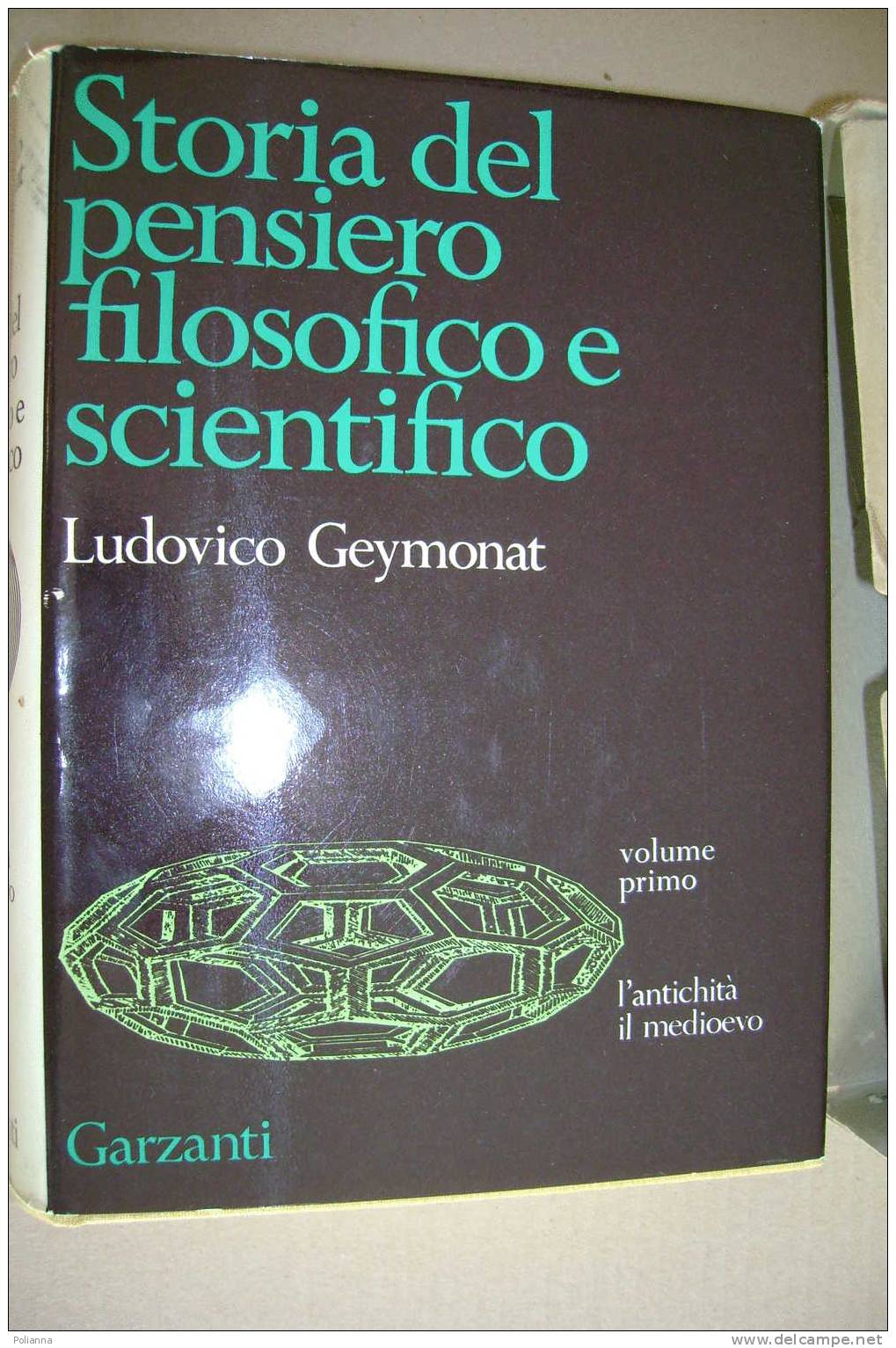 PDQ/49 Geymonat STORIA PENSIERO FILOSOFICO E SCIENTIFICO Vol.I - L´ANTICHITA´ E IL MEDIOEVO - Geschiedenis, Biografie, Filosofie