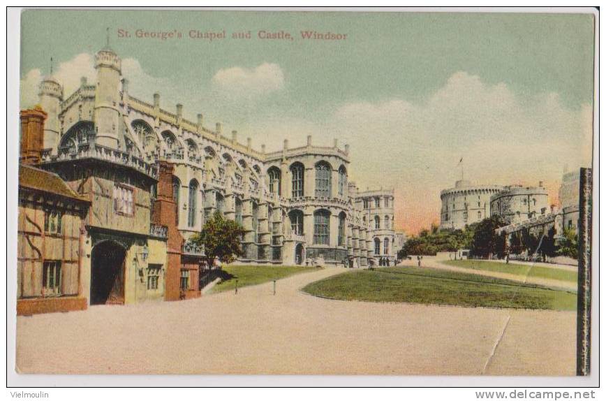 ANGLETERRE WINDSOR CASTLE AND ST GEORGE´S CHAPEL  BELLE CARTE - Windsor Castle