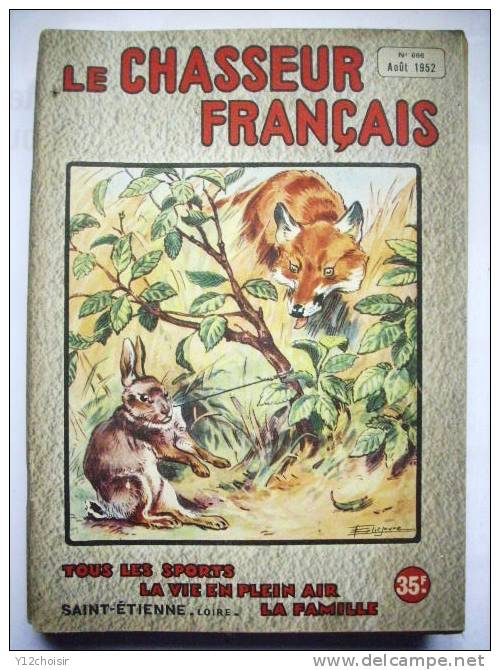 REVUE LE CHASSEUR FRANCAIS AOUT 1952 ANIMAL RENARD LAPIN LIEVRE PUBS MANUFRANCE FUSIL ROBUST SIMPLEX RENAULT AUTOMOBILE - Jacht/vissen