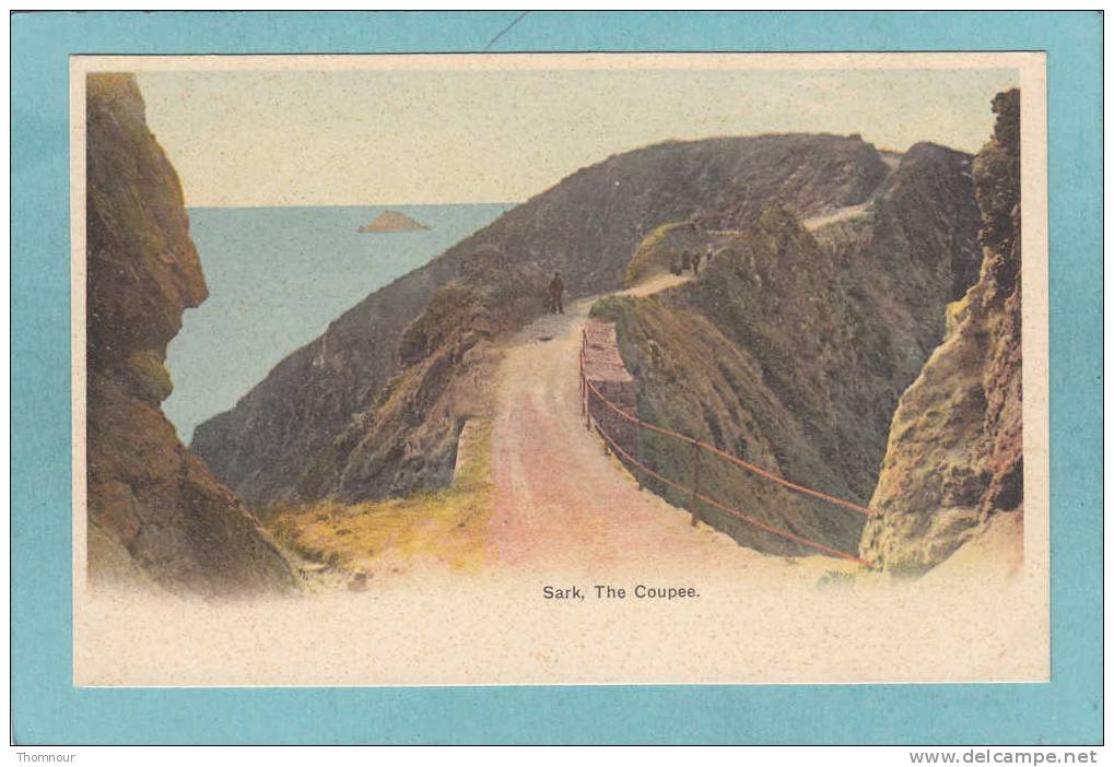 SARK  -  The  Coupee.  -    BELLE  CARTE  - - Sark