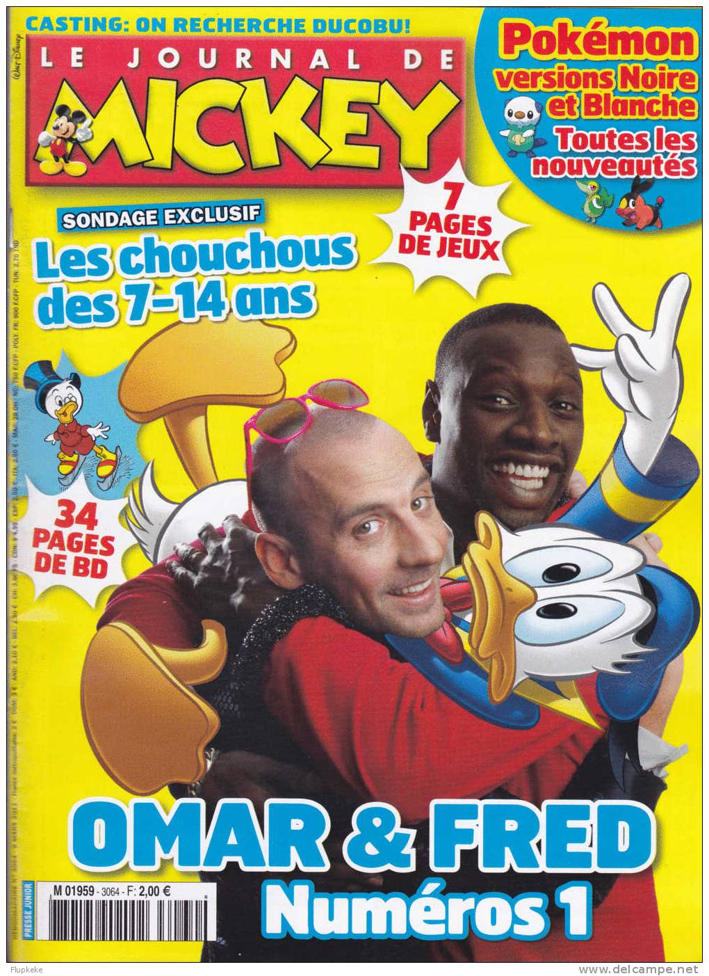 Journal De Mickey 3064 Mars 2011 Omar Et Fred Numéros 1 Pokémon Nouveautés - Journal De Mickey