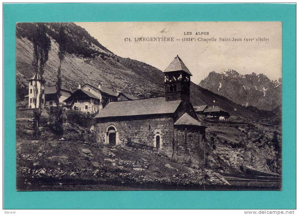 L´ARGENTIERE - Chapelle Saint-Jean - L'Argentiere La Besse