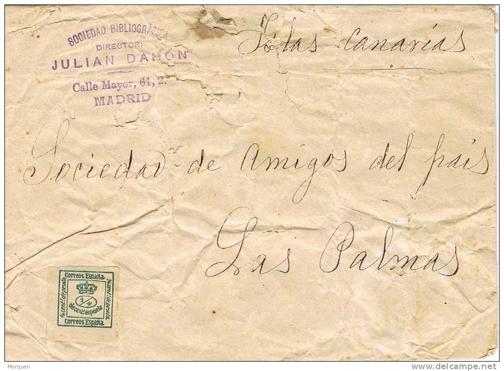 Carta MADRID A Las Palmas 1877-87. Cuartillo - Storia Postale