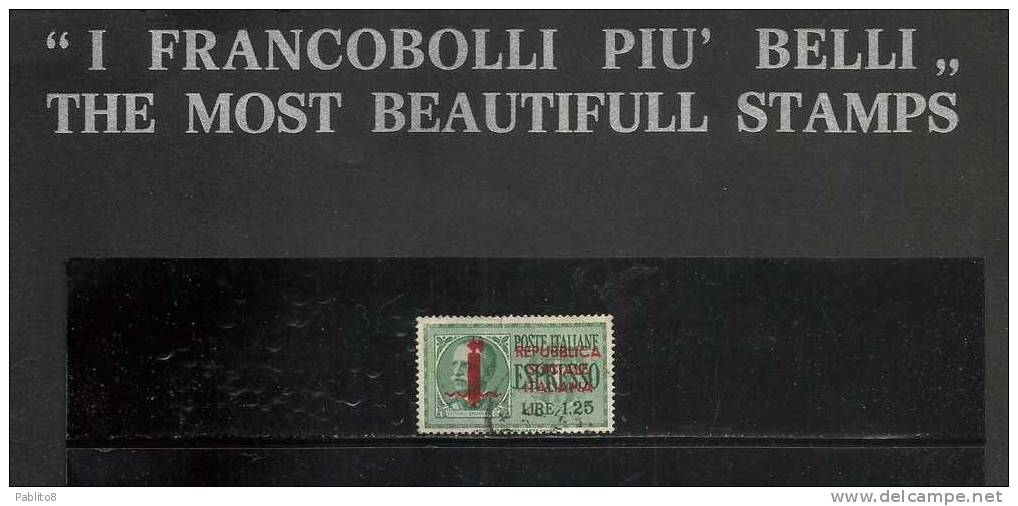 ITALY KINGDOM ITALIA REGNO 1944 REPUBBLICA SOCIALE ITALIANA RSI ESPRESSO FASCIO L. 1,25 SOVRASTAMPA ROSSA USED - Express Mail