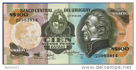 PAIRE DE BILLETS MONNAIE NEUFS URUGUAY AMERIQUE DU SUD 100 NUEVOS PESOS 3 SIGNATURES N°20983814 Et 815 SERIE G - ARTIGAS - Uruguay