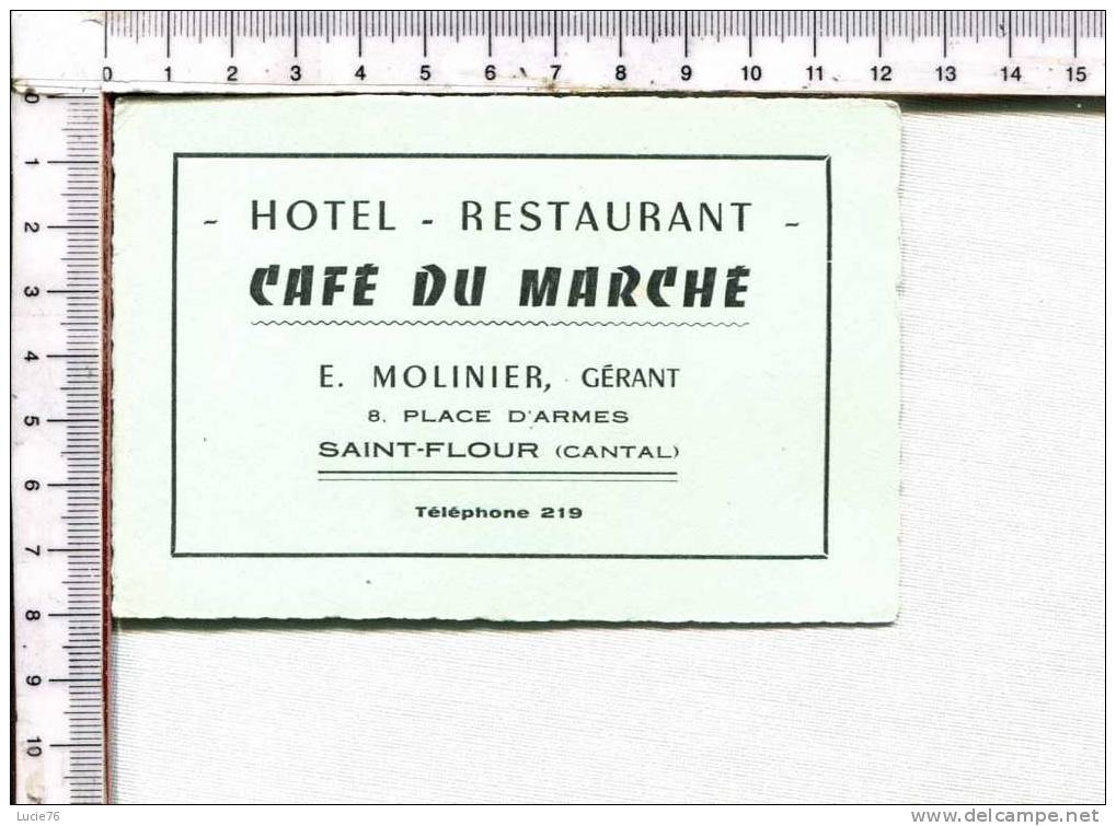 CARTONNETTE PUBLICITAIRE  - HOTEL - RESTAURANT   -  CAFE DU MARCHE  -   Saint  Flour   -  8, Place D'Armes - Sonstige & Ohne Zuordnung