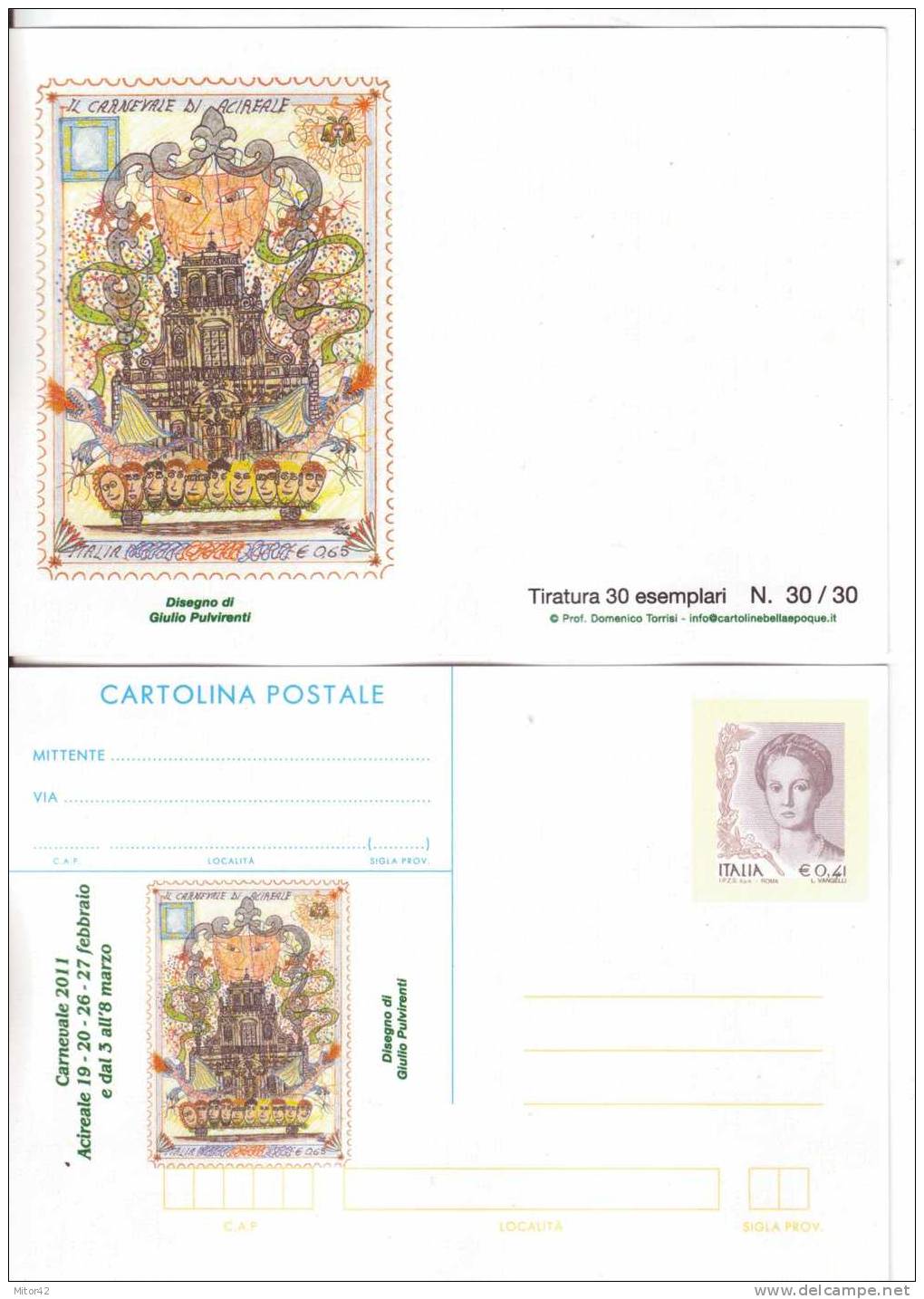 91-Intero Postale -Carnevale Acireale 2011-Disegno 6- Tiratura 30-Nuovo O Con Bollo Speciale - Carnival