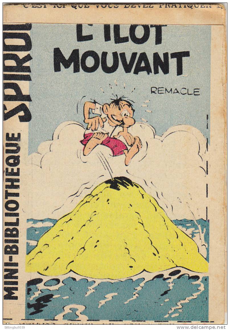 MINI-RECIT De SPIROU. N° 35. L' Îlot Mouvant. REMACLE.. 1960. Dupuis Marcinelle. - Spirou Magazine