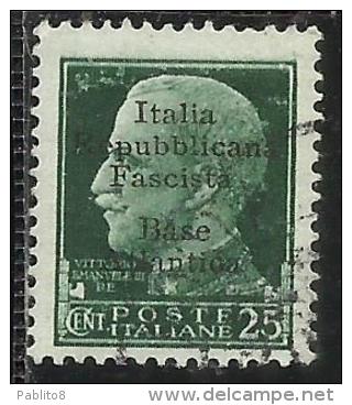 ITALIA REGNO REPUBBLICA SOCIALE ITALIANA FASCISTA BASE ATLANTICA 1943 SOPRASTAMPATO CENT. 25 USATO USED OBLITERE' - Ortsausgaben/Autonome A.