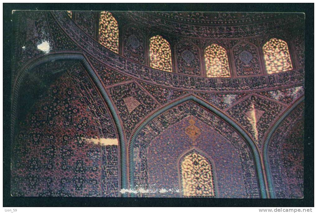 Teheran Tehran - ISPHAHAN INTERIOR OF SHEYKH LOTFOLAH MOSQUE - Iran 108018 - Irán