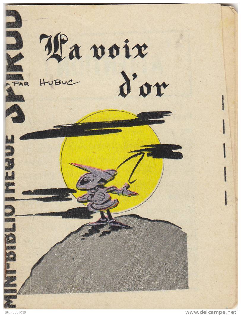 MINI-RECIT De SPIROU. N° 86. La Voix D'Or. HUBUC. 1961. Dupuis Marcinelle. - Spirou Magazine