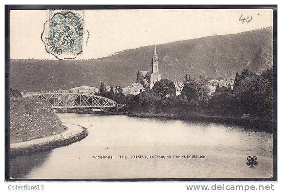 ARDENNES - Fumay - Le Pont De Fer Et La Meuse - Fumay