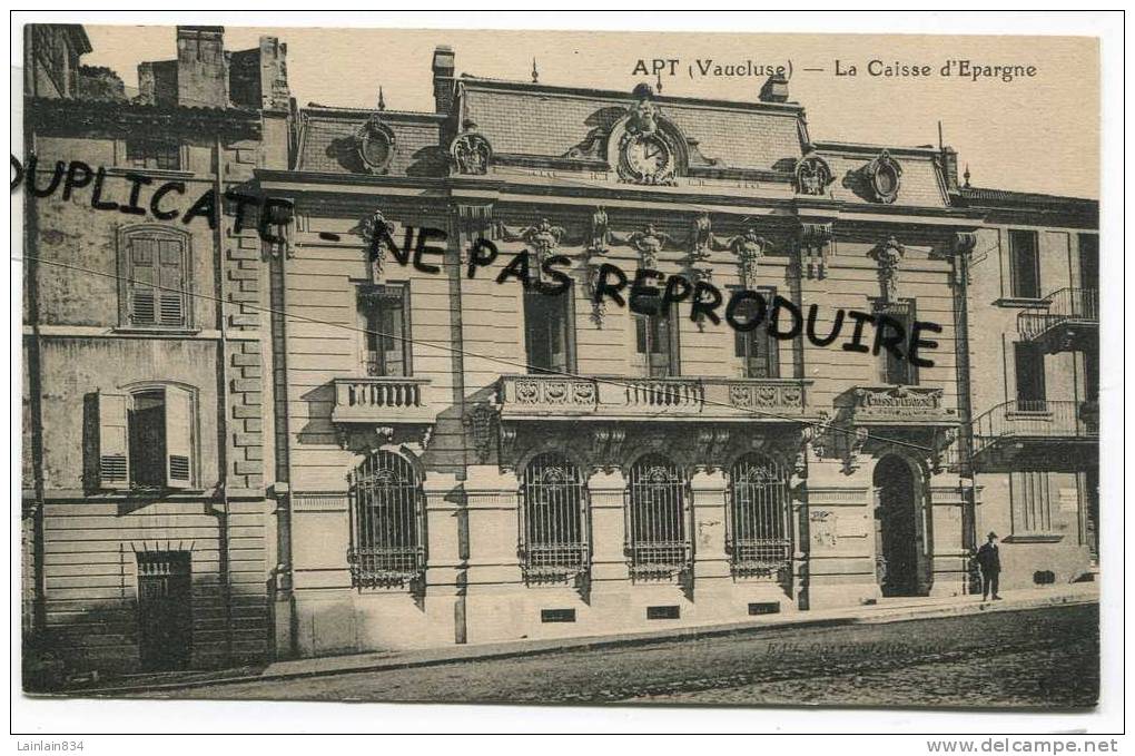 - APT - La Caisse D'Epargne, Banque, ( Vaucluse ), Non écrite, Cliché Peu Courant, Timbre, Belle, Très Bon état. - Apt