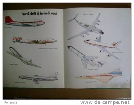 PAD/15 Prego De Oliver - Aragonés L´AEROPORTO Mondadori 1978/Aerei DC 3, SUPERCONSTELLATION, COMET, CARAVELLE/MODELLISMO - Modelismo