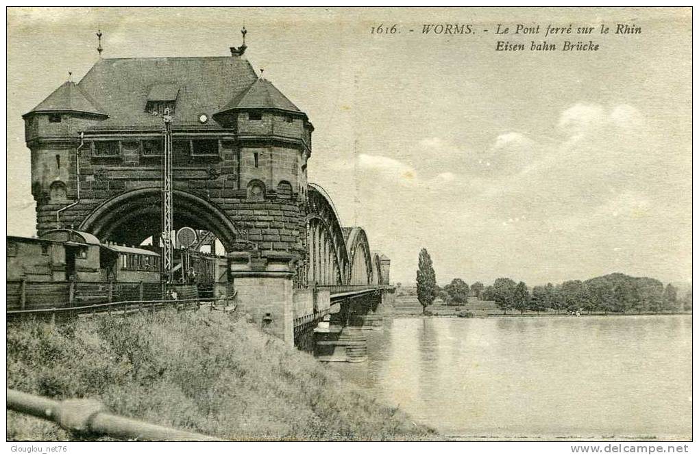 WORMS..LE PONT FERRE SUR LE RHIN...CPA - Worms