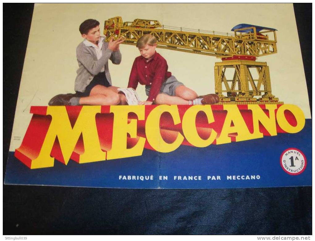 MECCANO. MANUEL D´ INSTRUCTIONS 1 A. 1954. Catalogue De 14 Pages De Modèles à Construire. - Meccano