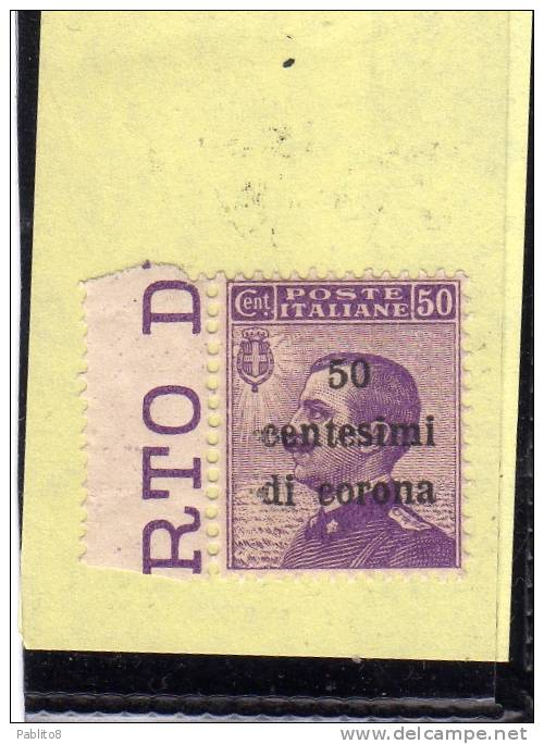 TRENTO E TRIESTE 1919 SOPRASTAMPATO D'ITALIA ITALY OVERPRINTED CENT. 50 C SU 50C MNH BEN CENTRATO - Trentin & Trieste