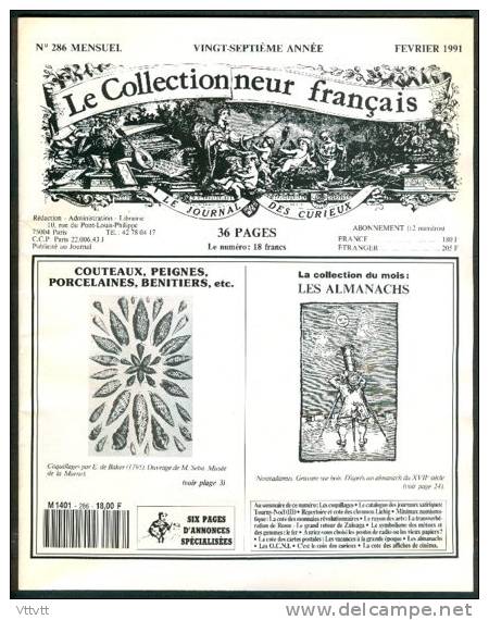 LE COLLECTIONNEUR FRANCAIS (Février 1991) : Porcelaine, Tourny-Noël, Liebig, Monnaies Consulat, Fer, Girancourt, Affiche - Collectors