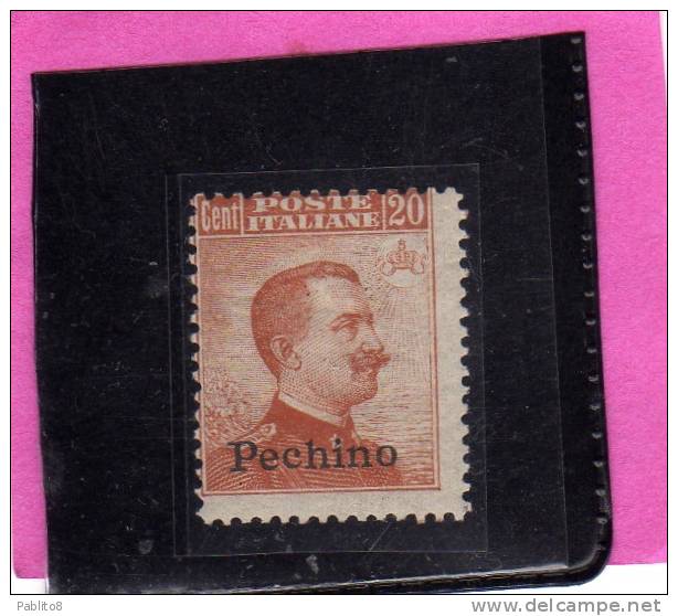 PECHINO 1917 1918 SOPRASTAMPATO D´ITALIA ITALY OVERPRINTED CENT. 20 MNH - Pekin