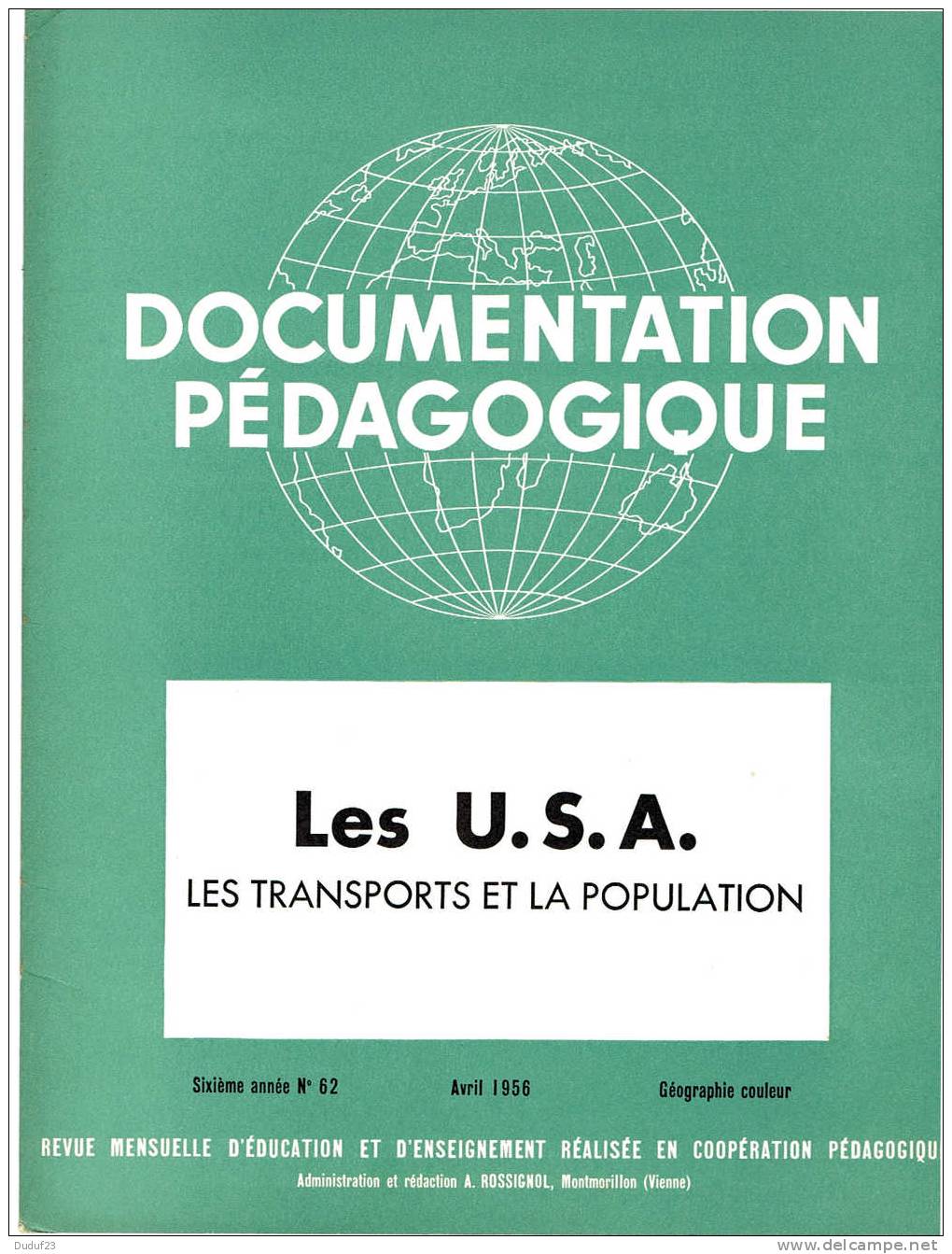 LES U.S.A. - LES TRANSPORTS ET LA POPULATION - DOCUMENTATION PEDAGOGIQUE ROSSIGNOL MONTMORILLON 1956 - Fiches Didactiques
