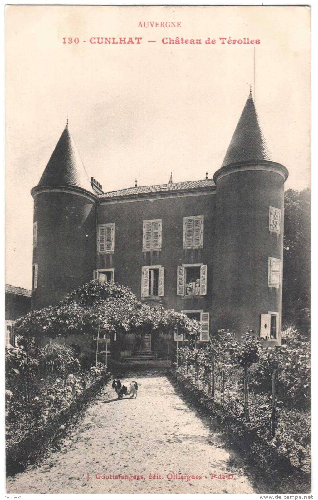 CUNLHAT CHATEAU DE TEROLLES 63 PUY-DE-DOME - Cunlhat