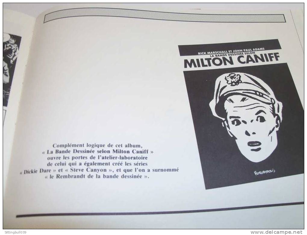 TERRY ET LES PIRATES. Milton CANIFF. Vol 1.1936-37 La Princesse San Soo+Prisonniers de Papa Pizon. Ed Futuropolis 1985