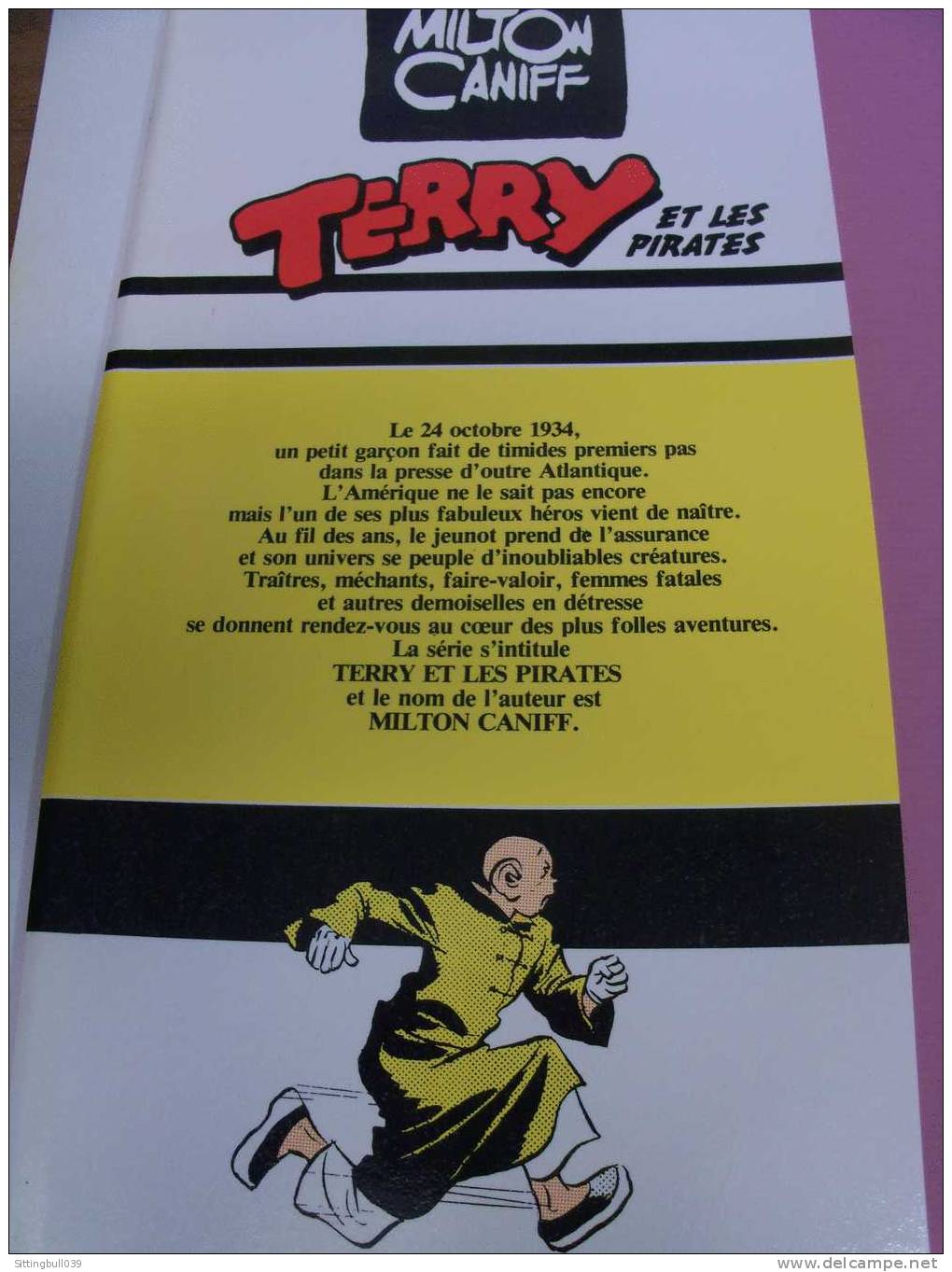 TERRY ET LES PIRATES. Milton CANIFF. Vol 2. 1937. Normandie Drake N'est Plus Libre. Ed Futuropolis 1985 - Terry Et Les Pirates