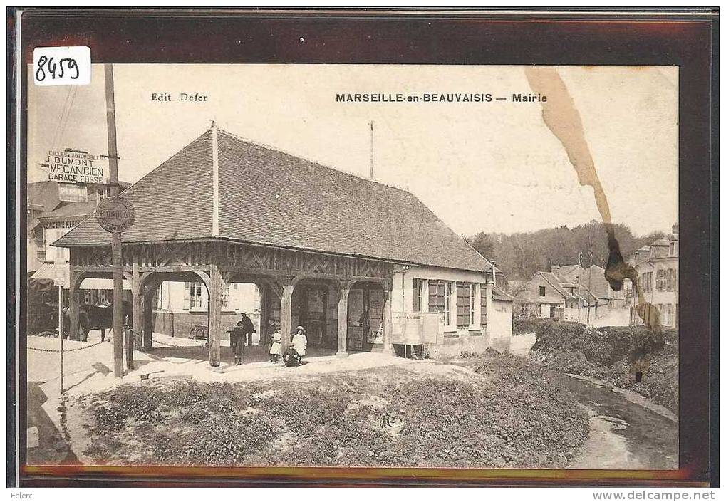 MARSEILLE EN BEAUVAISIS - LA MAIRIE - TB - Marseille-en-Beauvaisis