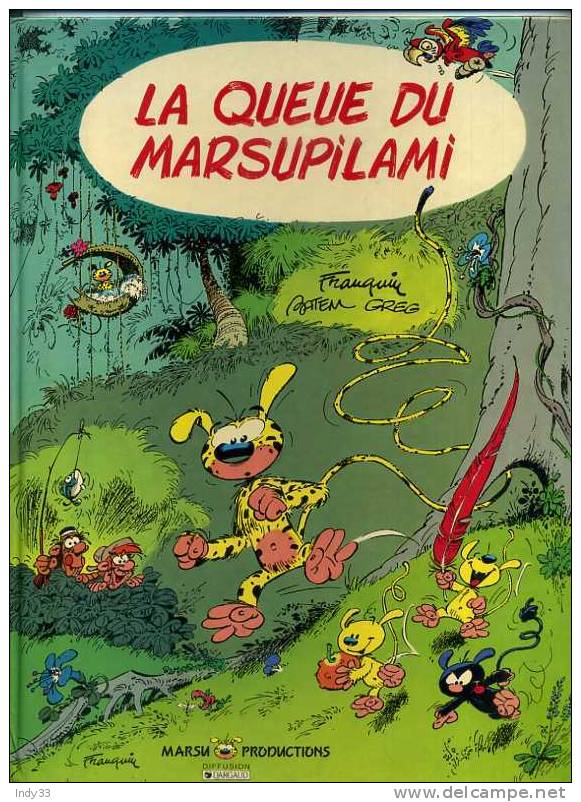 - LA QUEUE DU MARSUPILAMI . MARSU PRODUCTIONS DARGAUD 1987 - Marsupilami