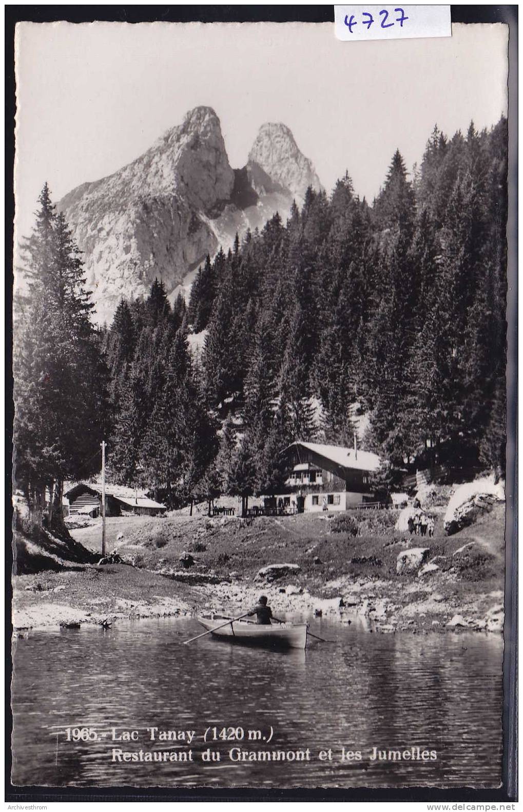 Lac Tanay Sur Vouvry (1420 M) ; Restaurant Du Grammont (L.Steiner), Et Les Jumelles ; Cachet Au Verso (4727) - Vouvry